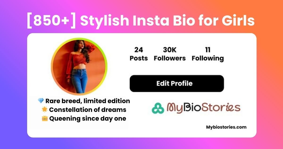 Stylish and cute Insta bio ideas for girls to make profiles attractive