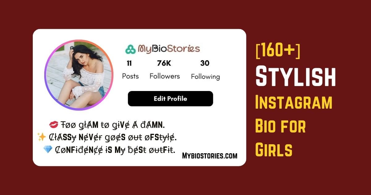 [160+] Instagram Bio for Girls Stylish (Attitude, Love, Copy Paste with Emoji)
