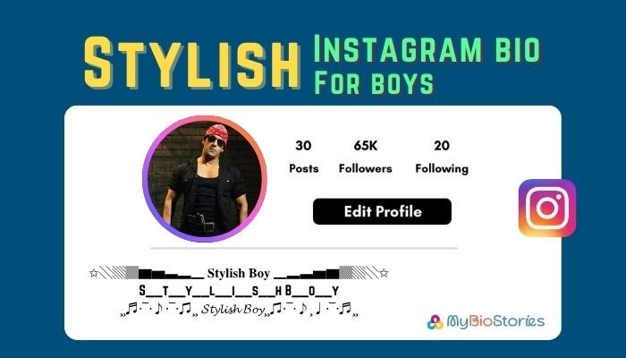 Stylish Instagram bio for boys – trendy, cool, and attitude-filled bio ideas for Instagram profiles