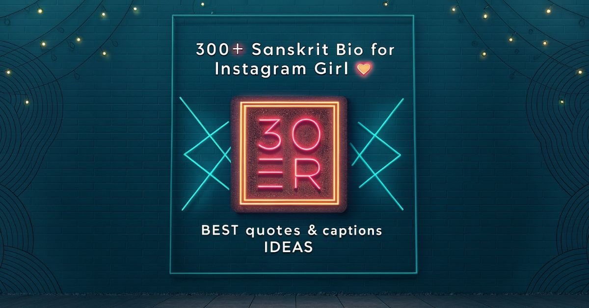 "Sanskrit bio for Instagram for girl – elegant, spiritual and meaningful Sanskrit bios