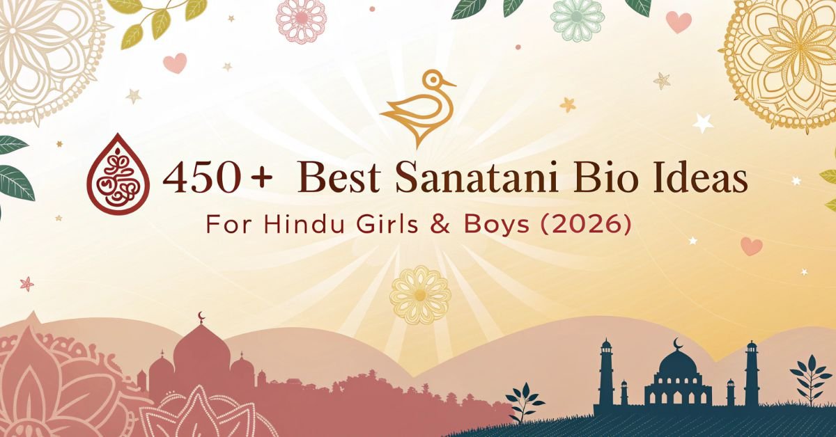 450+ Sanatani Bio Ideas for Girls & Boys (Instagram & WhatsApp)