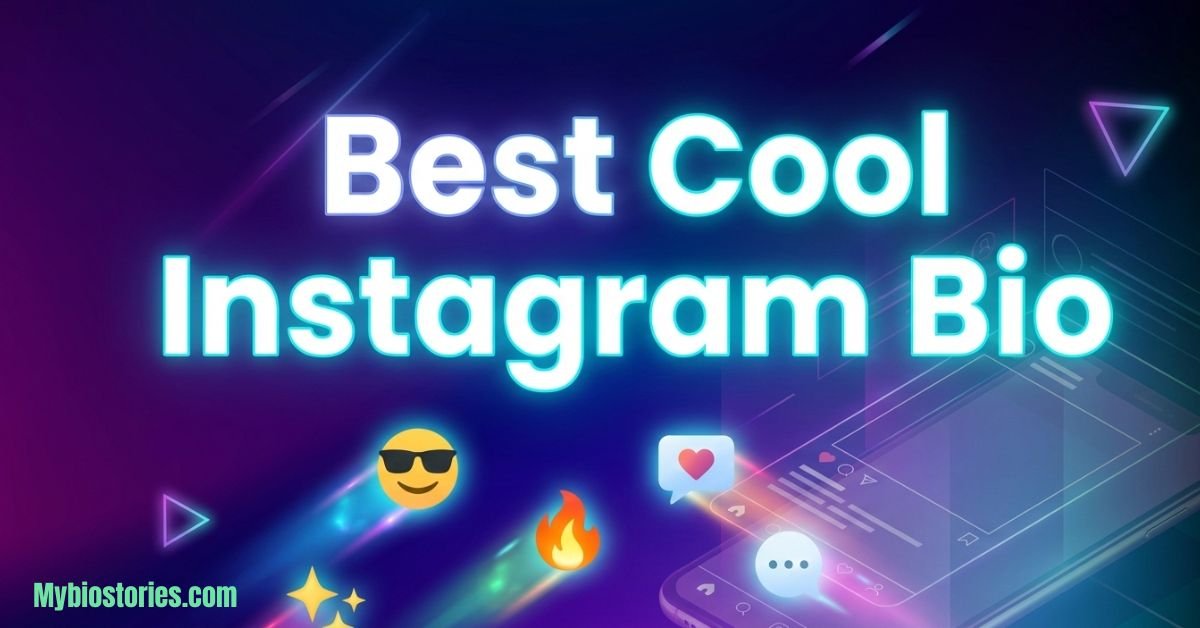 Best cool Instagram bio ideas – trendy, stylish, and unique bios for Instagram profiles