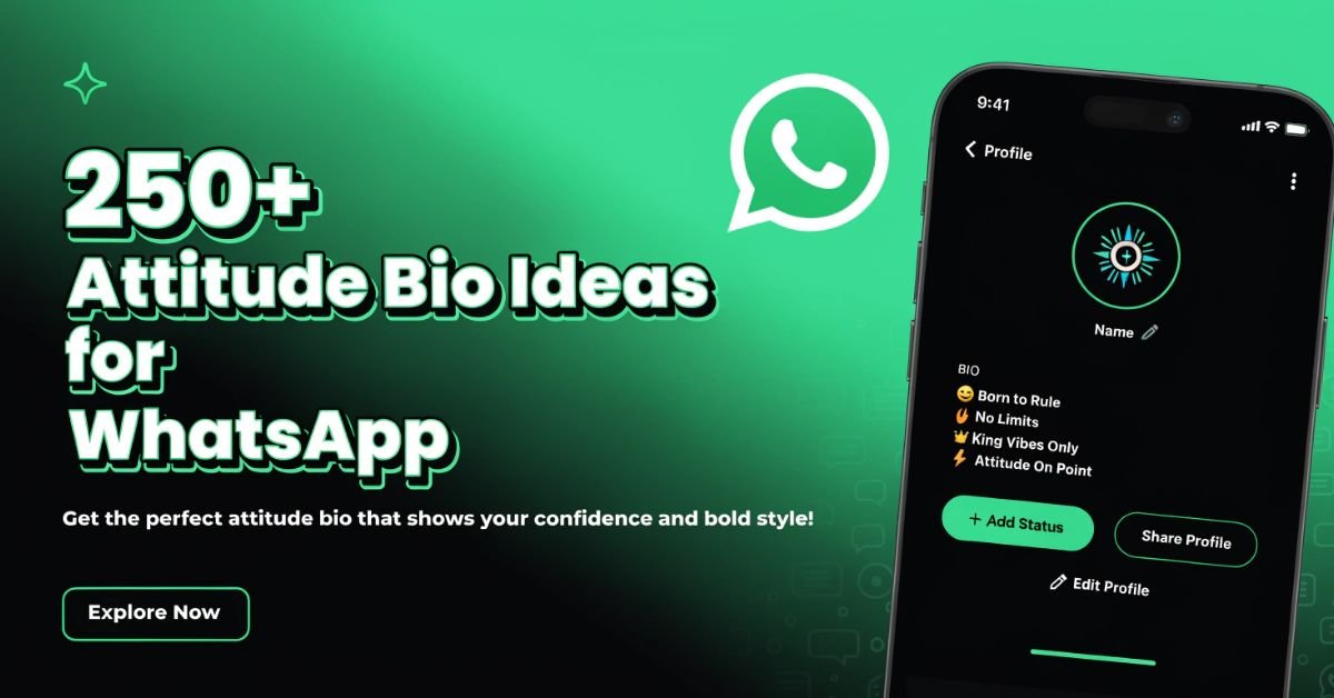 Attitude bio for WhatsApp with bold, stylish and confident profile lines for boys and girls