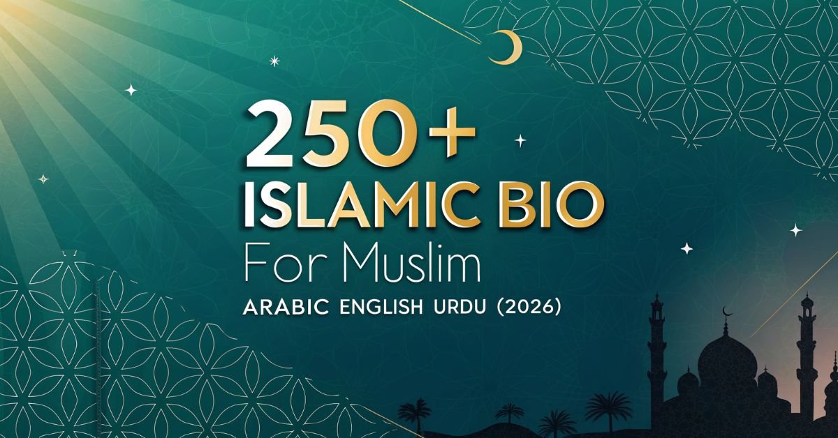 Islamic bio ideas for Instagram – stylish, spiritual, and meaningful Islamic bios for Instagram profiles