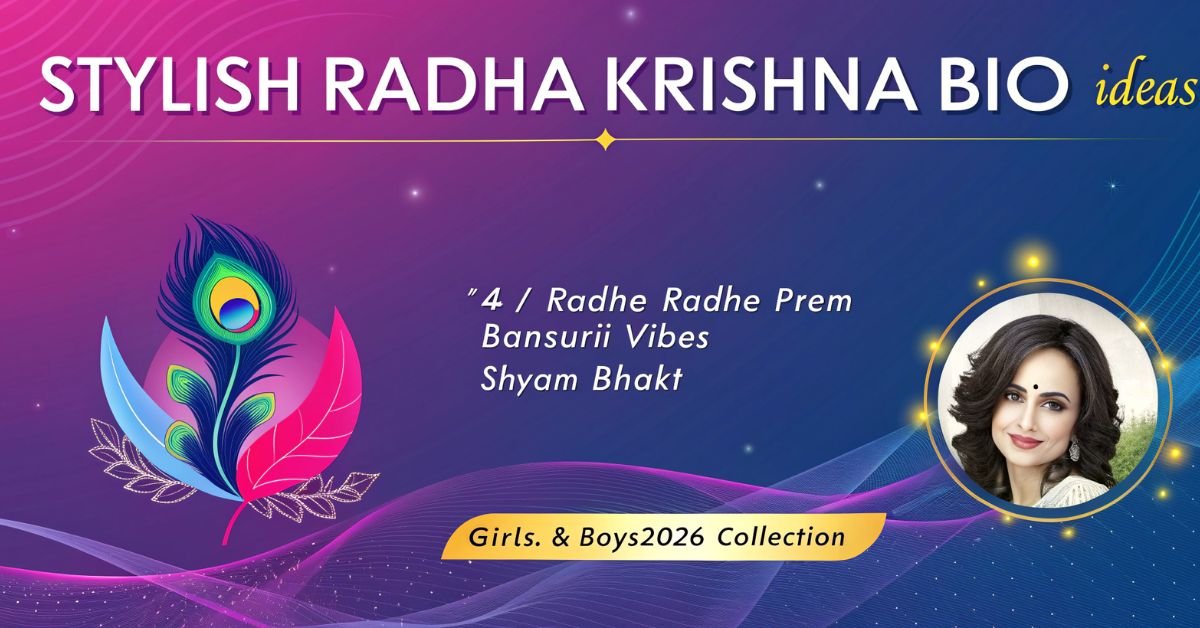 Stylish Radha Krishna Bio Ideas Stylish Radha Krishna bio for Instagram with aesthetic, spiritual, and romantic captions
